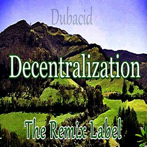 Decentralization (Deeptech Housemusic Meets Acid Techhouse Music Mix)