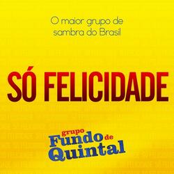 Só Felicidade