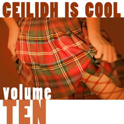 Ceilidh Is Cool, Vol. 10