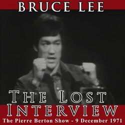 Bruce Lee - The Lost Interview