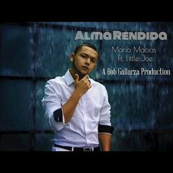Alma Rendida (Bob Gallarza Presents) [feat. Little Joe]