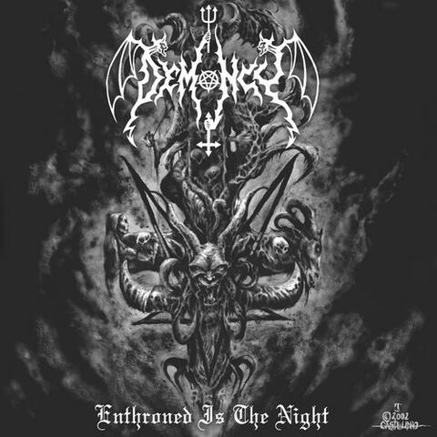 Enthroned Is the Night