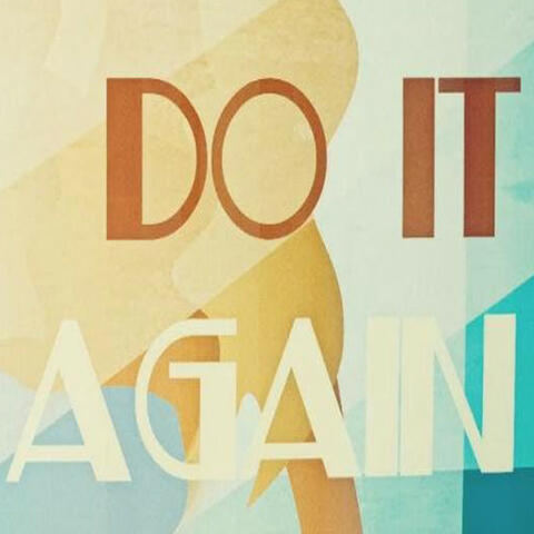 Do It Again (Originally Performed By Pia Mia feat. Chris Brown & Tyga) [Instrumental Version] - Single