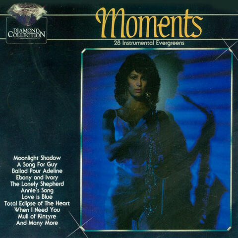 Moments (28 Instrumental Evergreens)