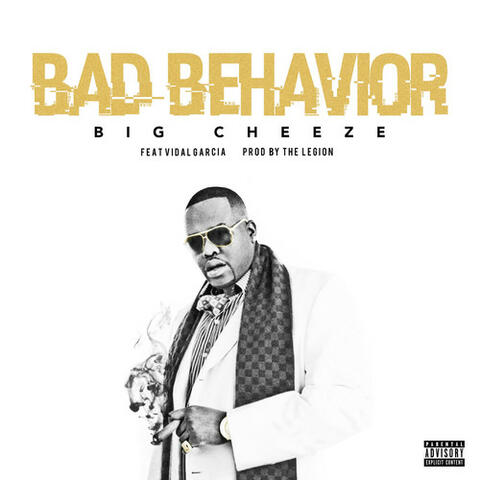 Bad Behavior (feat. Vidal Garcia) - Single