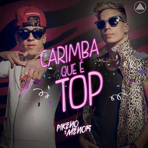 Carimba Que É Top - Single