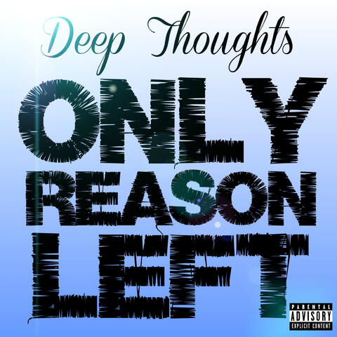 Only Reason Left - Single