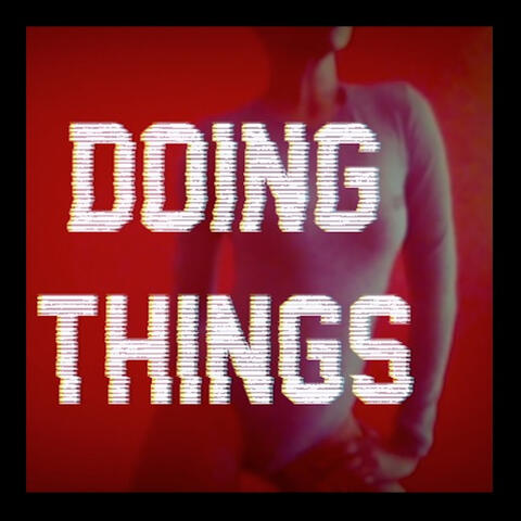 Doing Things - Single