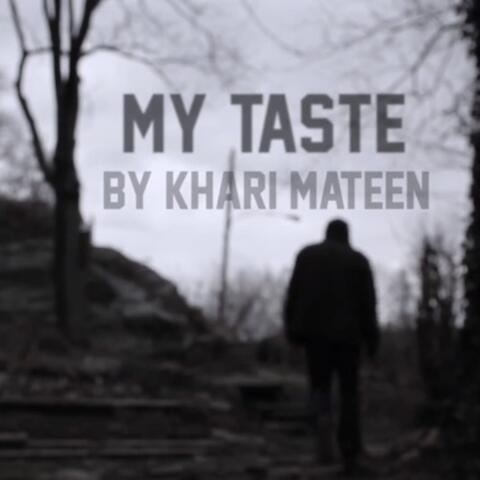 My Taste - Single