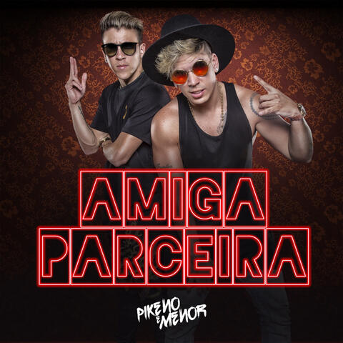 Amiga Parceira - Single