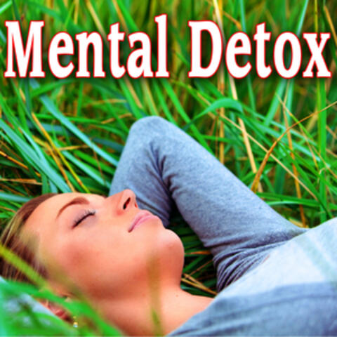 Mental Detox