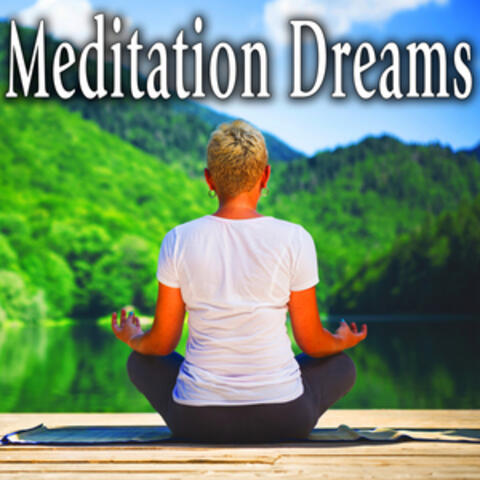 Meditation Dreams