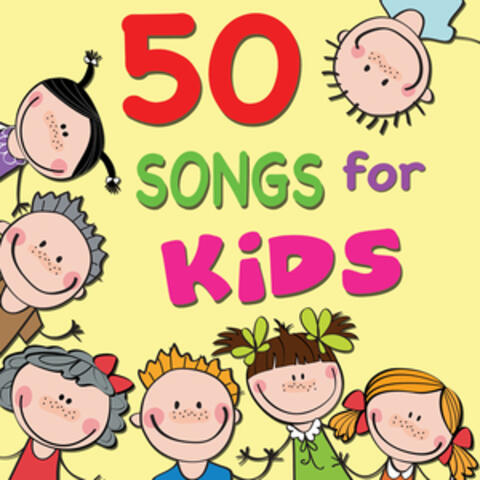 50 Songs for Kids - Nursery Rhyme Favorites