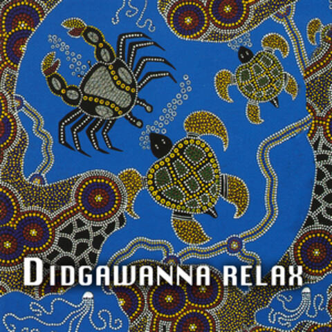 Didgawanna Relax