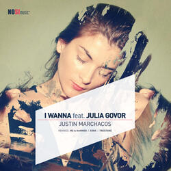 I Wanna (feat. Julia Govor)
