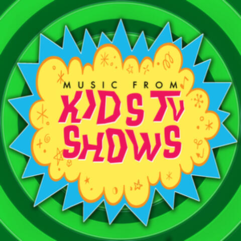 Music from Kid’s TV Shows - New Hits & Old Series You Remember as a Child