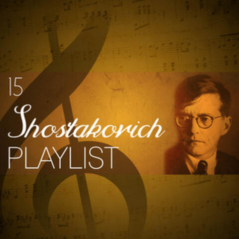 15 Shostakovich Playlist