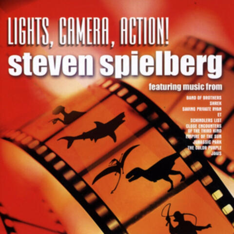 Lights, Camera, Action! - Steven Spielberg