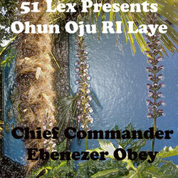 Ohun Oju Ri Laye Medley, Pt. 2