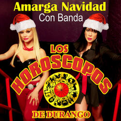 Amarga Navidad (Con Banda)