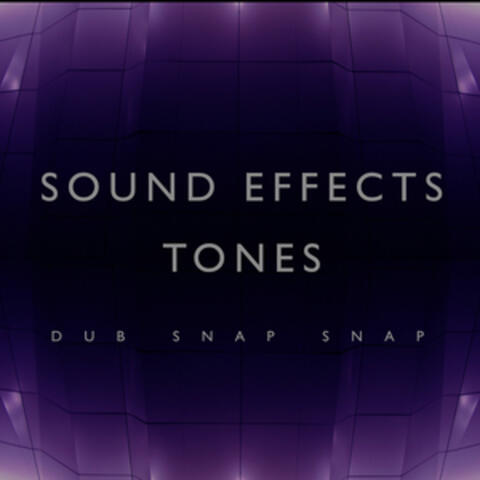Sound Effects Tones Dub Snap Snap