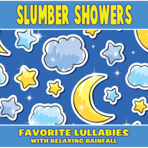 Slumber Showers