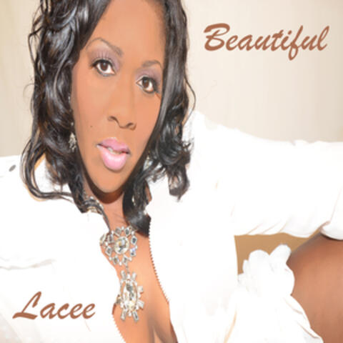 Lacee - Beautiful