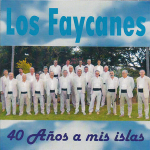 40 Años a Mis Islas