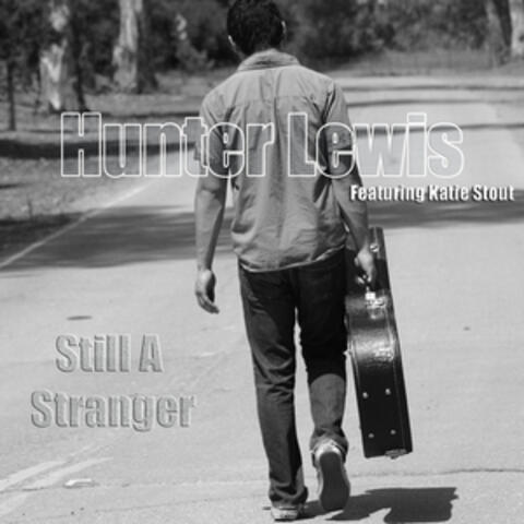 Still a Stranger