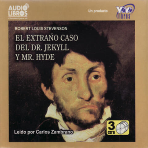 El Extrańo Caso del Dr. Jekyll y Mr. Hyde (Unabridged)