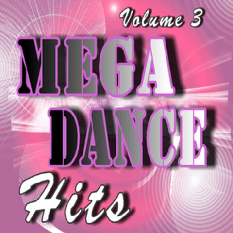 Mega Dance Hits, Vol. 3