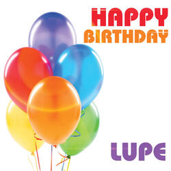 Happy Birthday Lupe
