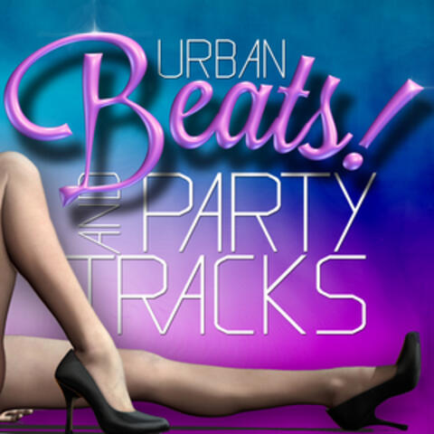 Urban Beats & Party Tracks!