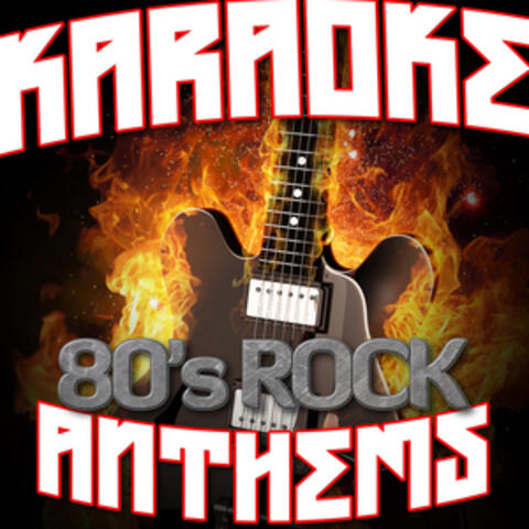 Karaoke - 80s Rock Anthems
