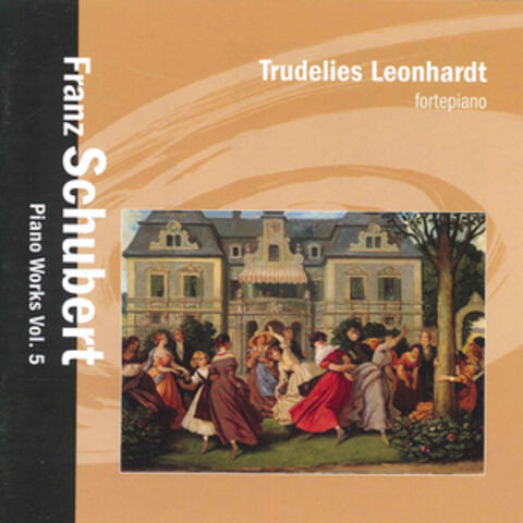 Schubert: Piano Works, Vol. 5
