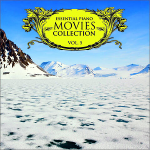 Essential Piano Movies Collection Vol. 5