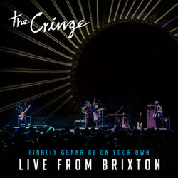 Finally Gonna Be on Your Own (Live from Brixton)
