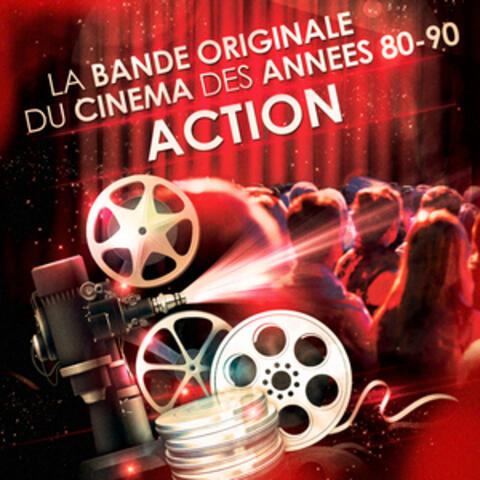 Films d'action - La bande originale du cinéma des années 80 et 90
