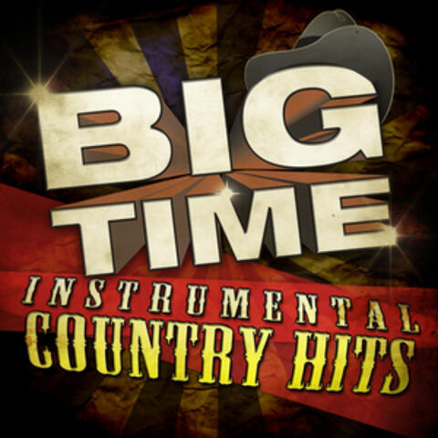 Big Time Instrumental Country Hits