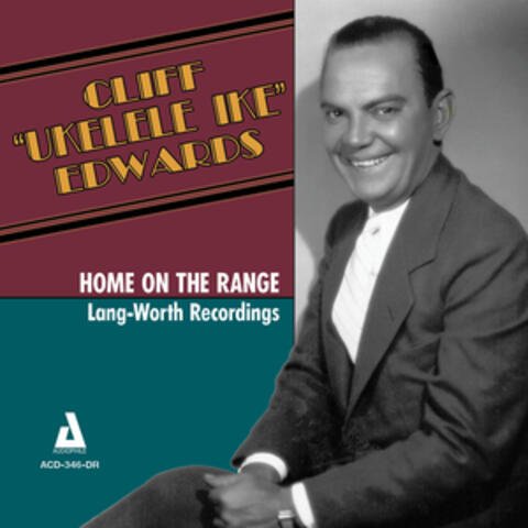 Home on the Range - Lang-Worth Recordings