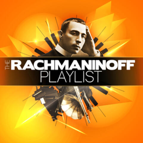 The Rachmaninoff Playlist