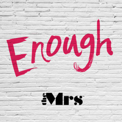Enough