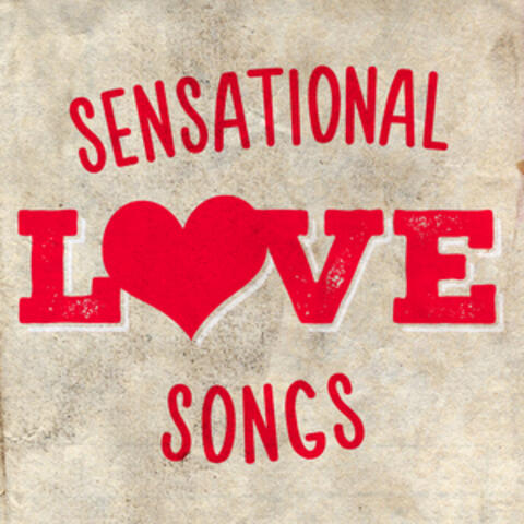 Sensational Love Songs