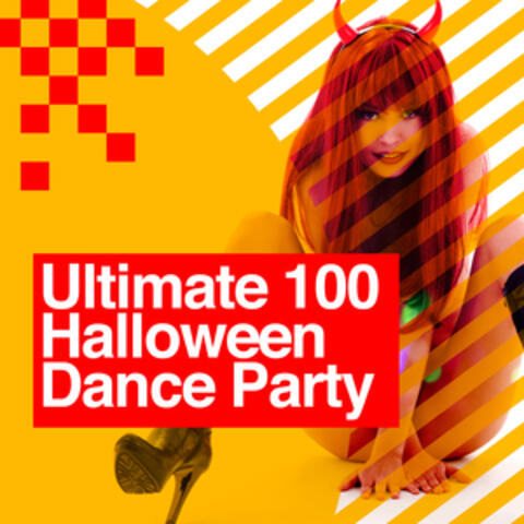 Ultimate 100: Halloween Dance Party