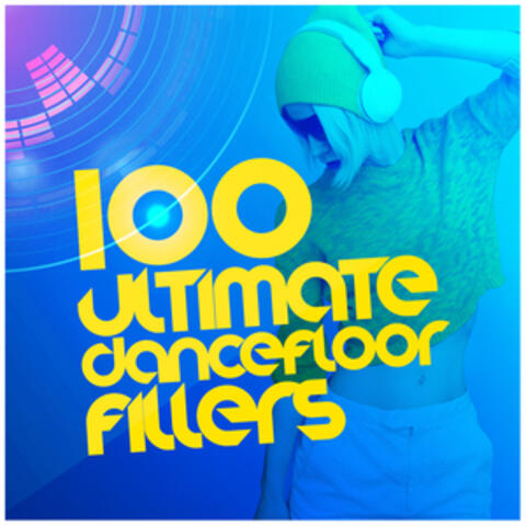 100 Ultimate Dancefloor Fillers