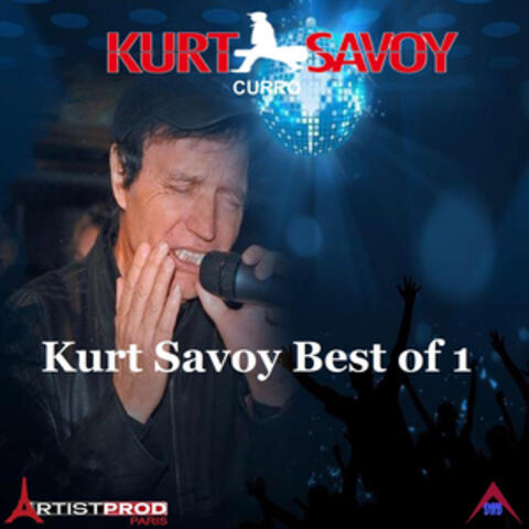 Kurt Savoy: Best of, Vol. 1