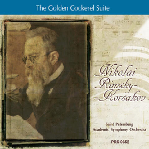 Rimsky-Korsakov: The Golden Cockerel Suite