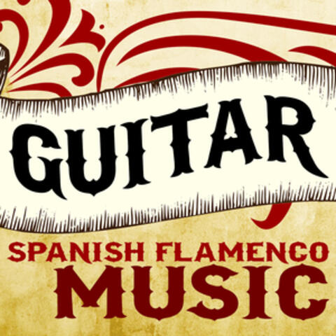 Guitar: Spanish Flamenco Music