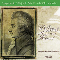 Symphony in G Major, K. Anh. 221/45a "Old Lambach": III. Presto