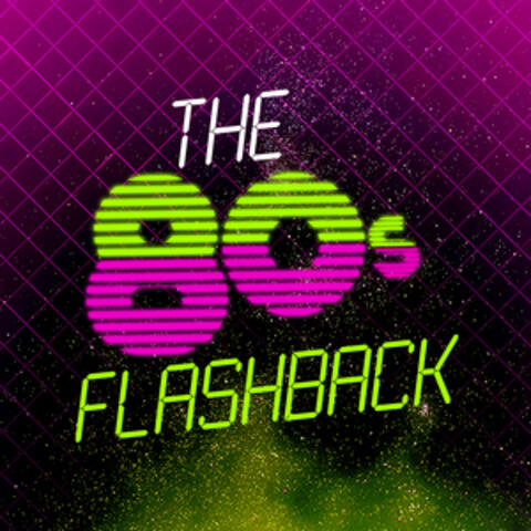 The 80's Flashback